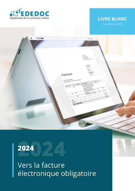 Livre blanc - Vers la facture électronique obligatoire 2024